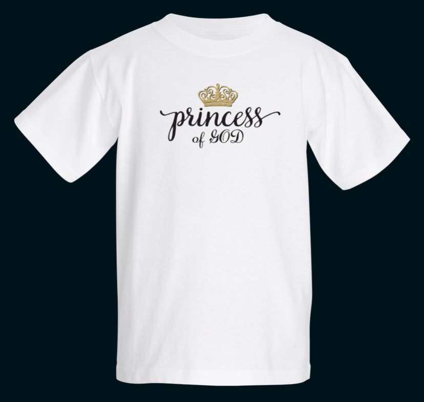 Princess 👸 of God T-shirt